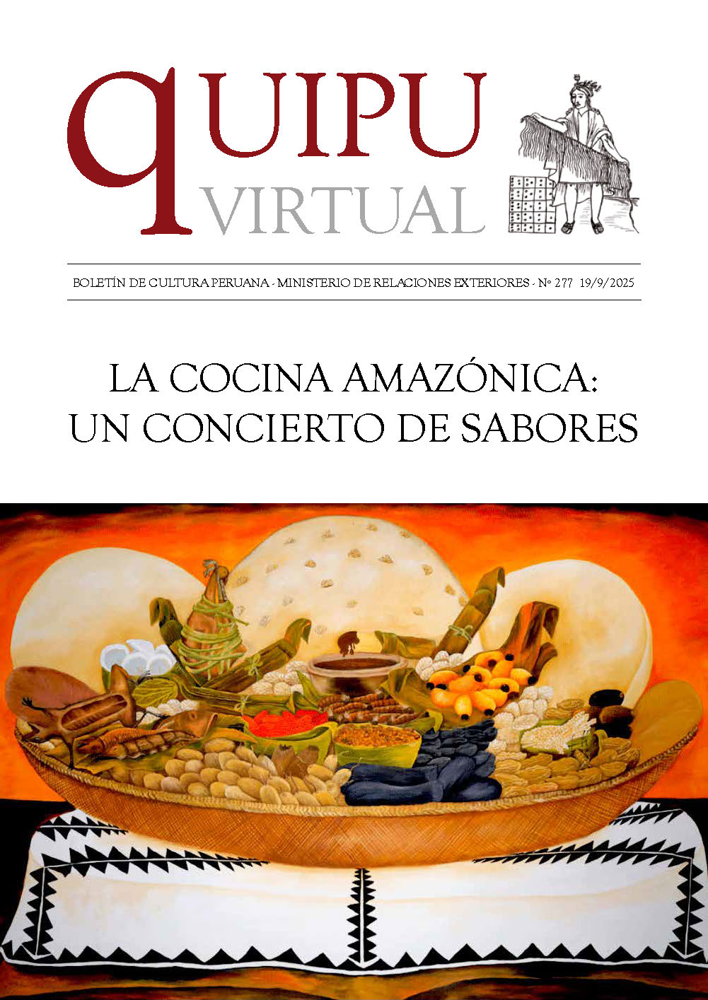 Quipu Virtual N°277 – La cocina amazónica – un concierto de sabores