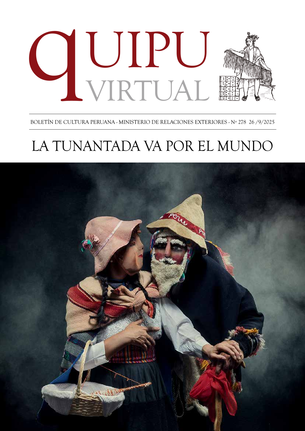 Quipu Virtual N°278 – La Tunantada va por el Mundo