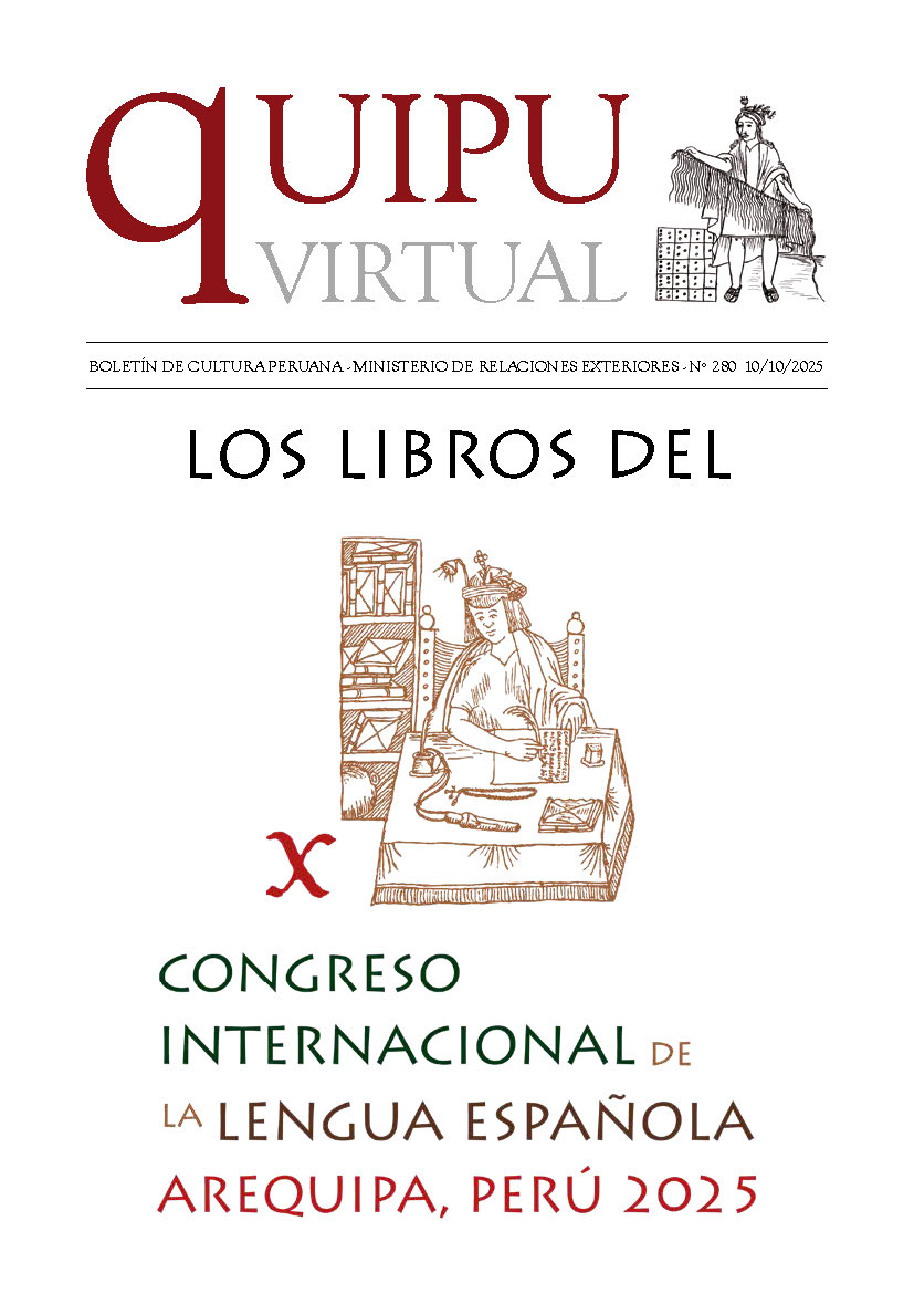 Quipu Virtual N°280 – Los libros del X Congreso Internacional de la Lengua Española, Arequipa, Perú 2025