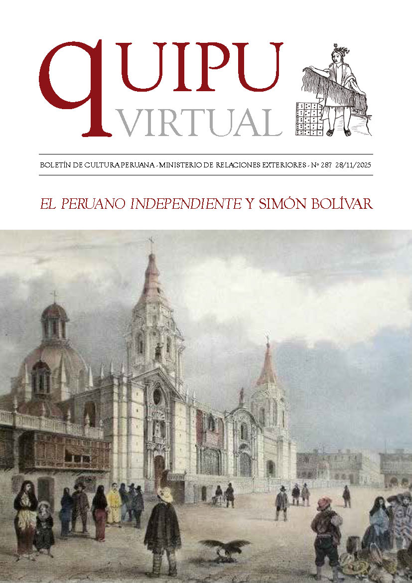 Quipu Virtual N°287 – El Peruano Independiente y Simón Bolivar