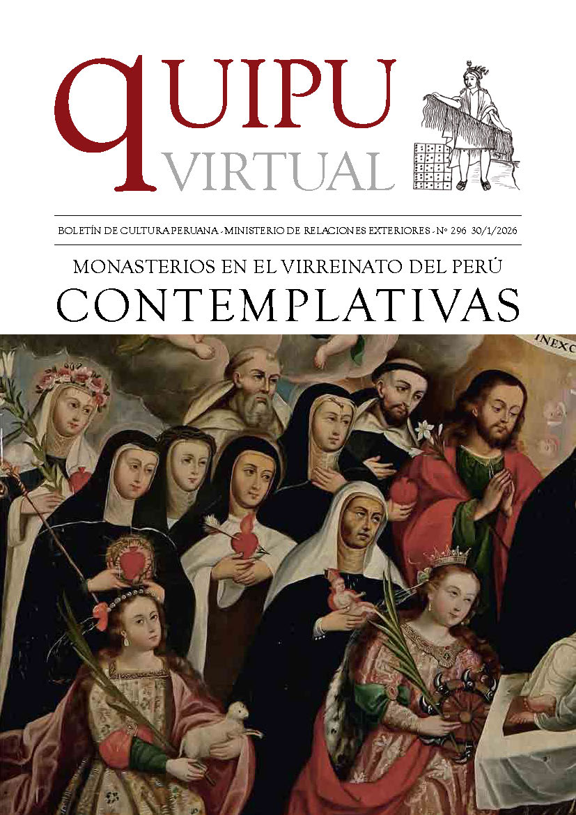 Quipu Virtual N°296 – Monasterios en el Virreinato del Perú – Contemplativas