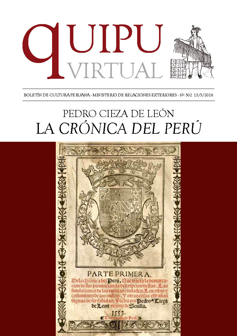 Quipu Virtual N°302 – Pedro Cieza de León – La Crónica del Perú