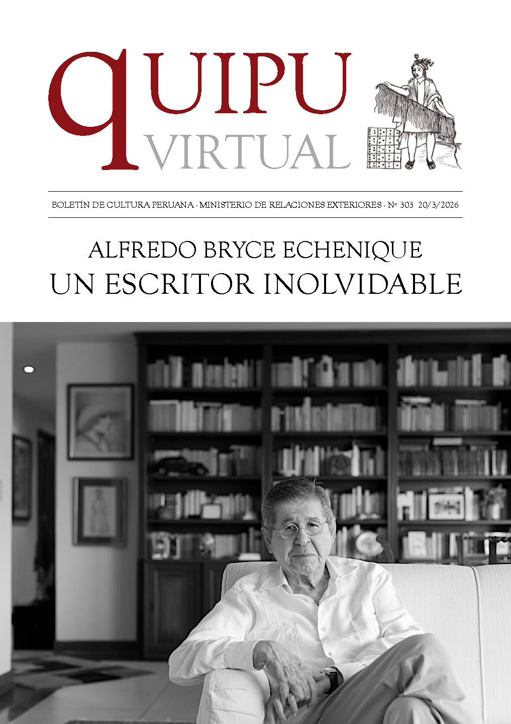 Quipu Virtual N°303 – Alfredo Bryce Echenique, un escritor inolvidable