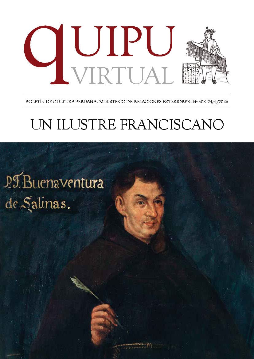 Quipu Virtual N°308 – Un Ilustre Franciscano